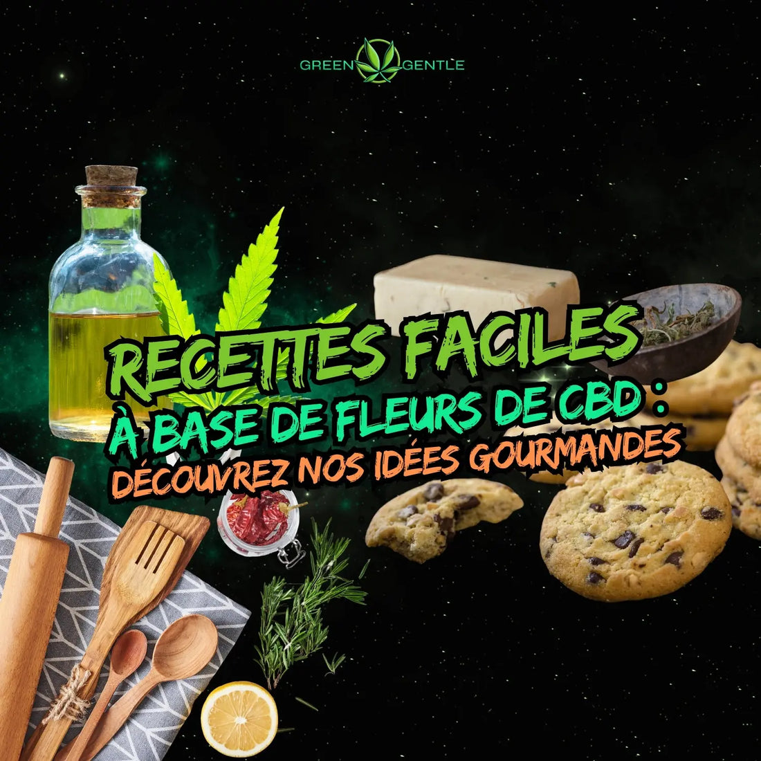 Recettes Faciles à Base de Fleurs de CBD : Découvrez Nos Idées Gourmandes